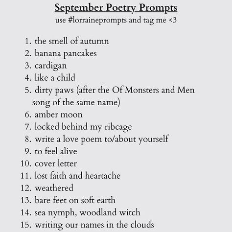 Lorraine Fae (@thepoetlorraine) • Instagram photos and videos September Poem Prompts, Autumn Poetry Prompts, September Poetry Prompts, May Poetry Prompts, What To Write About Ideas, Things To Write Poems About, Love Poetry Prompts, Poem Inspo Ideas, Love Poem Prompts