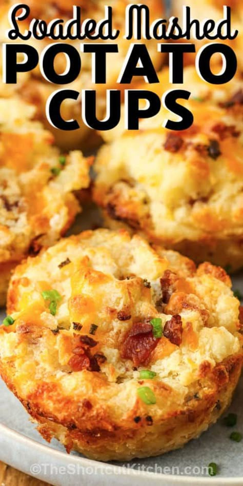 Loaded Mashed Potato Cups Baked Potato Rounds, Mashed Potato Cups, Potato Cups, Potato Rounds, Bacon Dishes, Best Potato Recipes, Potato Muffins, Loaded Mashed Potatoes, Instant Mashed Potatoes