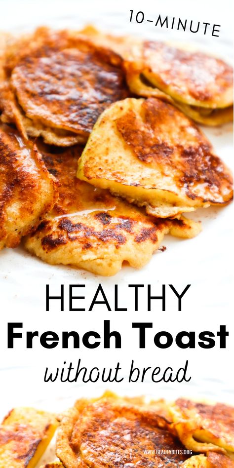 A healthy French toast recipe without bread. This gluten-free French toast is low in calories, ready in 10 minutes - you will love this easy breakfast idea! Healthy Bread Alternatives, Healthy French Toast Recipe, Gluten Free French Toast, Protein French Toast, Healthy French Toast, Apple French Toast, French Bread French Toast, Healthy Toast, French Toast Ingredients