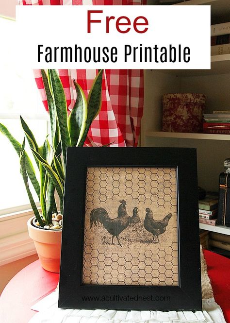 Free Farmhouse Home Decor - The free home decor wall art is perfect for your farmhouse or cottage style home! Printable Farmhouse Printables Wall Decor|free printables |farmhouse printables |wall decor |wall printables| antique printables | farmhouse printable signs #freeprintables #diyhomedecor #wallart #acultivatednest Free Farmhouse Printables, Chicken Wire Crafts, Free Home Decor, Rooster Kitchen Decor, Farmhouse Printables, Burlap Background, Rooster Kitchen, Casa Country, Rooster Decor