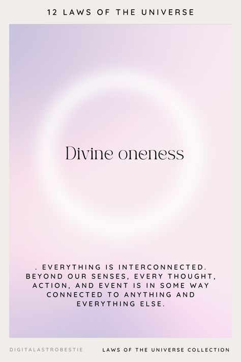 Law of Divine oneness - Everything is interconnected. Beyond our senses, every thought, action, and event is in some way connected to anything and everything else Connection With Universe, The Law Of Divine Oneness, Law Of Divine Oneness, Divine Oneness, Divine Union, Universal Laws, Goddess Aesthetic, Spiritual Wall Art, Find Inner Peace