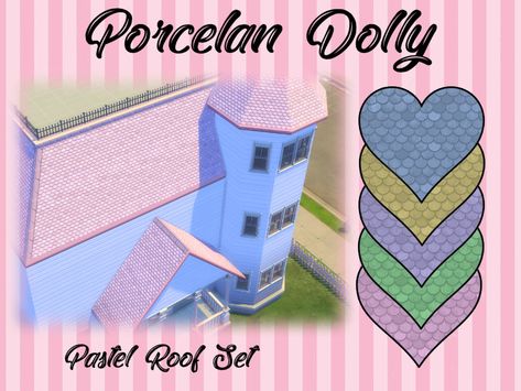 Sims 4 — Pastel Roof Set by PorcelanDolly — five new colors, retexture of in game roofs to a pastel set. Sims 4 Danish Pastel, The Sims 4 Pastel Cc, Sims 4 Pastel House, Sims 4 Cc Furniture Danish Pastel, Pastel Sims 4 Cc, Sims 4 Roof, Sims 4 Pastel Cc, Sims 4 Roof Cc, Roof Trim