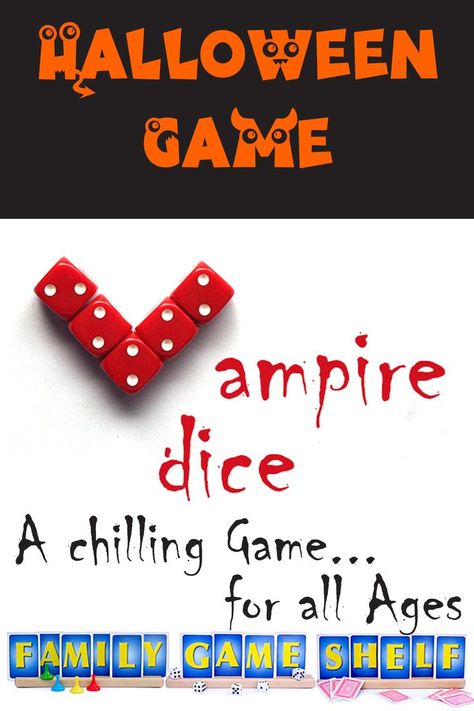 Vampire Party Games, Halloween Card Games, Games To Play With Dice, Halloween Dice Game, Halloween Games For Party, Dracula Party, Vampire Halloween Party, Halloween Drinking Games, Adult Halloween Party Games