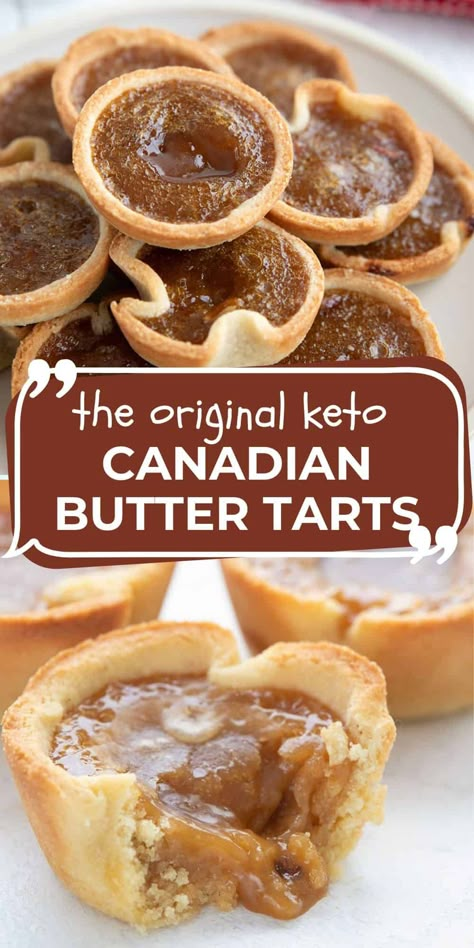 These keto butter tarts are the real deal! Tender grain-free pastry with a rich, gooey caramel custard center. The famous Canadian dessert is now low carb and sugar free. Keto Butter Tarts, Sugar Free Butter Tarts, Gluten Free Low Carb Desserts, Christmas Keto Desserts, Low Carb Sugar Free Desserts, Keto Tart, Diabete Recipes For Dessert, Keto Tarts, Keto Pastries