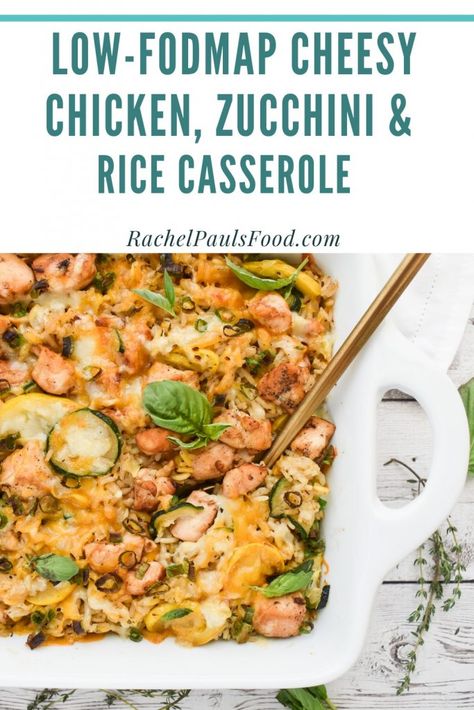 Fodmap Rice Recipes, Low Fodmap Chicken And Rice Casserole, Low Fodmap Chicken Casserole, Instant Pot Recipes Low Fodmap, Fodmap Casserole Recipes, Chicken Fodmap Recipes, Low Fodmap Zucchini Recipes, Chicken Zucchini Rice Casserole, Low Fodmap Rice Recipes