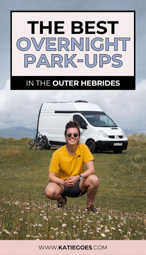 The Best Overnight Park-Ups in the Outer Hebrides (Scotland) Barra Scotland, Camping Scotland, Hebrides Scotland, Isle Of Lewis, Camping Park, Scotland Tours, Wild Camping, Isle Of Harris, Beach Cars