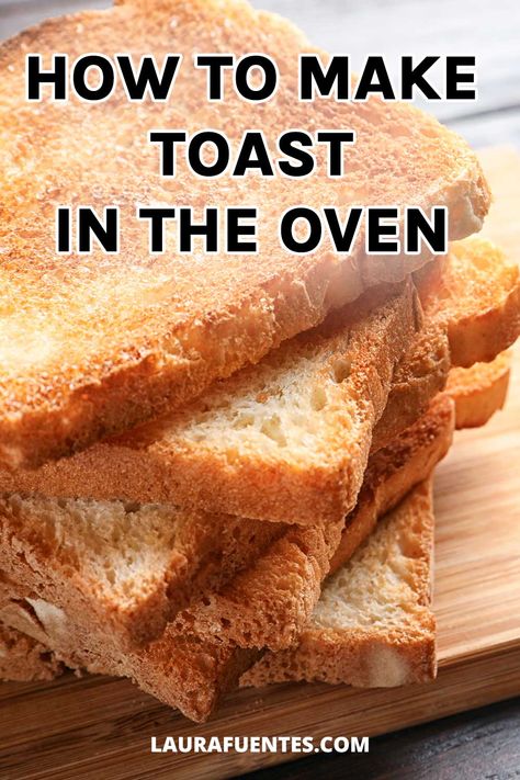 Learn how to make toast in the oven quickly and get golden, crunchy slices of bread without a toaster to add your favorite toppings! How To Make Toast In The Oven, Oven Toasted Bread, How To Toast Bread In Oven, Toast Bread In Oven, Can Butter, Canned Butter, Toast In The Oven, Mini Oven, Toast Toppings