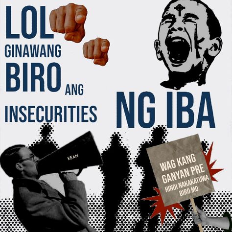 Filipino Graphic Design Posters, Slogan Graphic Design, Slogan Design Ideas, Poster Slogan, Do Good Quotes, Funny Text Pictures, Tagalog Quotes Hugot Funny, Funny Quotes Tumblr, Funny Words To Say