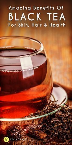 Black tea is one of the most widely consumed teas. 23 Amazing Benefits Of Black Tea For Skin, Hair And Health Benefits Of Black Tea, Tea For Skin, Tomato Nutrition, Calendula Benefits, Fruit Health Benefits, Matcha Benefits, Coconut Health Benefits, Benefits Of Coconut Oil, Tea Benefits