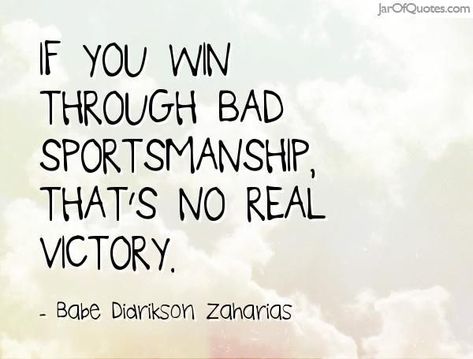 Sportsmanship Quotes, Babe Didrikson Zaharias, Youth Volleyball, Clever Sayings, Inspirational Sports Quotes, Footballers Wives, Bad Attitude Quotes, Softball Quotes, Game Snacks