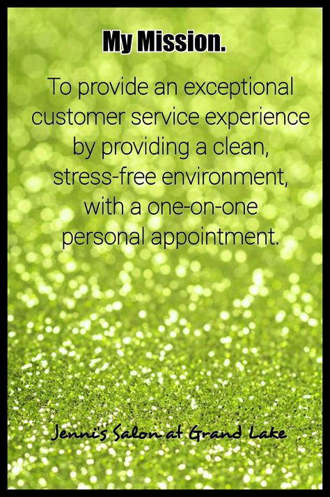 Mission statement for salon Salon Mission Statement, Facials Quotes, Nail Salon Decor, Customer Service Experience, Hair School, Hair Color Chart, Cosmetology School, Nail Room, Mission Statement