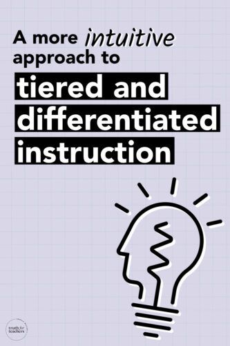 Truth For Teachers - A more intuitive approach to tiered instruction Tiered Lesson Plans Differentiated Instruction, Differentiated Instruction Strategies, Lesson Plan Binder, Differentiation In The Classroom, Fun Lesson Plans, Differentiated Learning, Student Assessment, Student Choice, Classroom Strategies