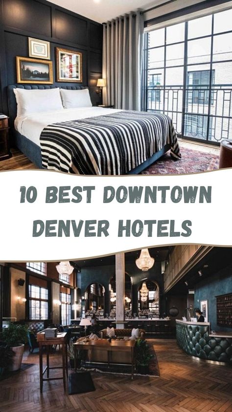 Best Downtown Denver Hotels Denver Colorado Downtown, Denver Hotels, Kimpton Hotels, Mile High City, Best Boutique Hotels, Downtown Denver, Life Crisis, Fun Life, Grand Hyatt