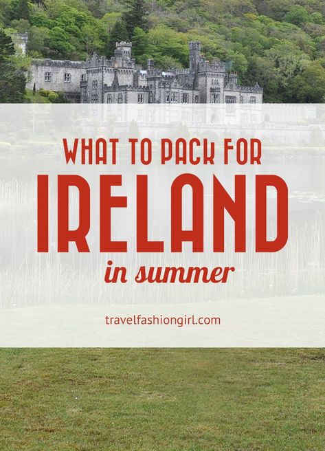 What to Pack for Ireland in Summer: An Outfit for Every Coast Ireland Vacation Outfits Summer, Ireland Women Fashion, What To Wear In Ireland In August, Ireland Packing List Summer, Summer In Ireland Outfits, Ireland Outfits Summer, Ireland Summer Outfits, Pack For Ireland, Summer In Ireland