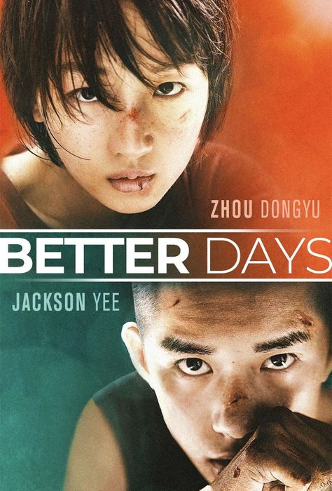 Better Days (2019) Better Days 2019, Louis Koo, China Movie, Xavier Dolan, Asian Movies, Go Usa, Indian Drama, Film Video, Movie Cinema