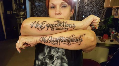 no expectations, no disappointments tattoo No Expectations No Disappointments, No Expectations, Tattoo Quotes, Tatting, Tattoos, Pins