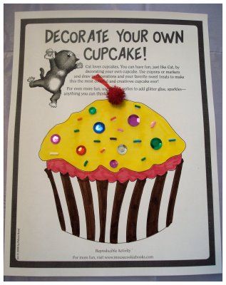 Activities to use with If You Give a Cat a Cupcake Decorate Cupcakes, Storytime Crafts, Laura Numeroff, Literature Activities, Cat Cupcakes, Library Activities, Story Activities, Author Studies, Preschool Books