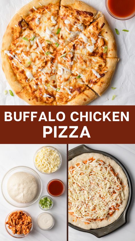 Three images with the top being a whole, cooked buffalo pizza. Bottom two images show pizza before baked in one and pizza ingredients in bowls in the other image. Buffalo Chicken Pizza Recipe, Breakfast Bakes, Chicken Pizza Recipes, Buffalo Chicken Pizza, Easy Homemade Pizza, Pizza Recipes Homemade, Chicken Pizza, Pizza Night, Pizza Recipe