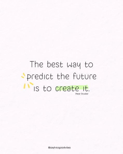 Take control of your destiny by taking action today. Your future is in your hands. 🚀🌟 📘 Quote from "The Best Way to Predict the Future is to Create It" by Peter Drucker. #Motivation #TakeAction #CreateYourFuture #PersonalGrowth #Inspiration #Success #PositiveThinking #SelfEmpowerment #Confidence #AchieveGreatness #Destiny Your Future, Future Man, Create Quotes, Peter Drucker, Taking Action, Self Empowerment, Take Control, Take Action, Positive Thinking