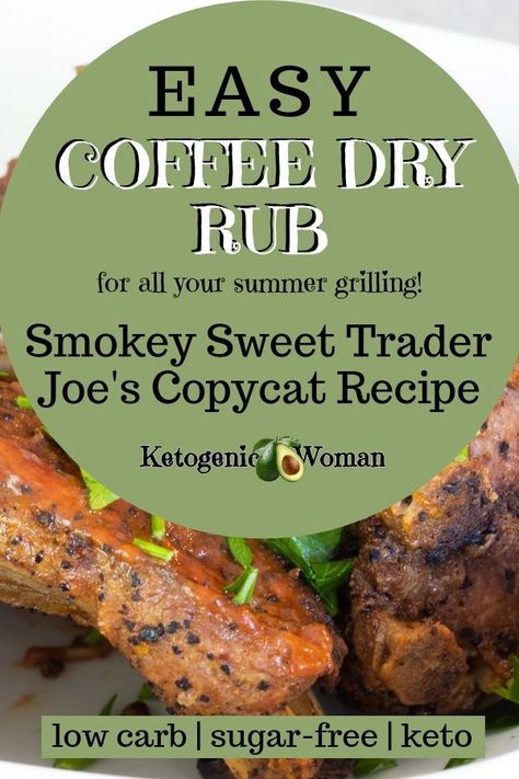 A smokey sweet keto and sugar free coffee dry rub spice mix for all your barbeque grilling recipes! Sugar Free Coffee, London Broil Recipes, Smoked Pork Ribs, Spicy Grilled Chicken, Bbq Spice, Keto Sauces, Dry Rubs, Smoked Beef Brisket, Meat Seasoning