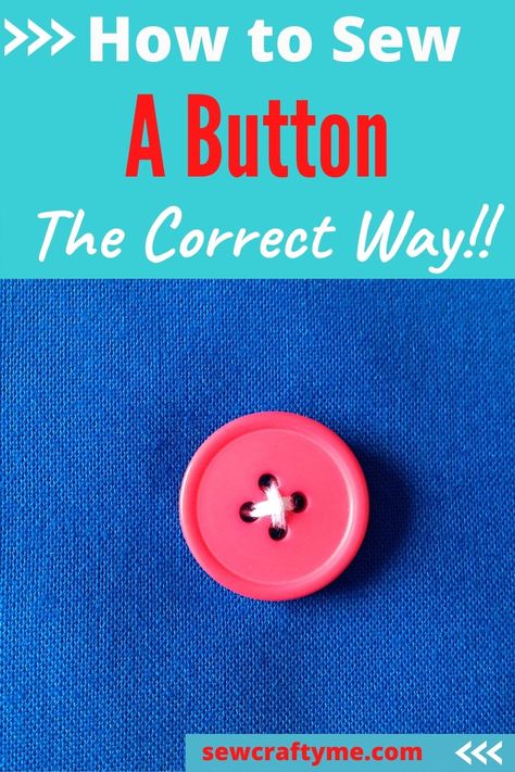 Learn how to sew buttons the easy way with this sewing tutorial. You don’t have to worry if the button on your garment came off and you have never sewn before. This sewing hack will take you through easy instructions and photographs to teach you button sewing in a simple way. You will learn how to sew a button with 2 holes, three holes and a shank. Sewing On Buttons, Sewing Buttons Ideas, How To Sew On A Button, How To Sew A Button, Fabric Headband Tutorial, Sew A Button, Dress Construction, Sewing Area, Simple Sewing Tutorial