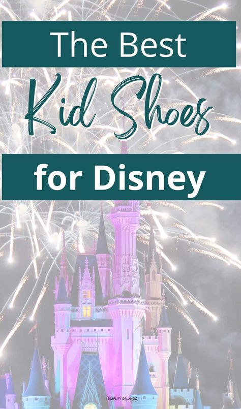 magic kingdom castle - the best shoes for disney Disney Must Haves For Kids, Best Shoes For Disney World, Recommended Shoes, Planning A Disney World Vacation, Magic Kingdom Outfit, Magic Kingdom Rides, Disney Sneakers, Disney 2023, Disney World Rides