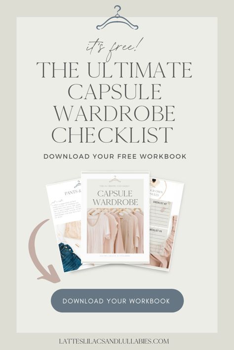 How To Start A Capsule Wardrobe: The Beginner’s Guide Ultimate Capsule Wardrobe, Capsule Wardrobe Checklist, Money Makeover, Free Workbook, Free Checklist, Baby Blog, Mommy Blog, Baby Trend, Family Adventure