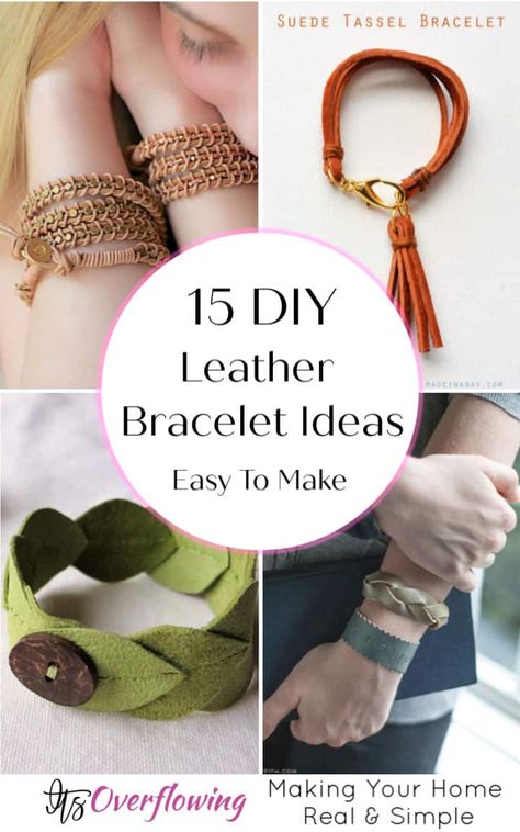 15 Easy To Make DIY Leather Bracelet Ideas - Its Overflowing How To Put Snaps On Leather Bracelets, Leather Jewelry Making For Beginners, Clasps For Leather Bracelets, Repurposed Leather Ideas, Adjustable Leather Bracelet Diy, Leather Bracelet Patterns, Handmade Leather Jewelry Diy, Easy Leather Crafts, Diy Leather And Bead Bracelet