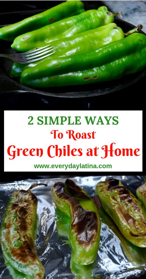 Roasted Chili Peppers, Roasted Green Chili, Green Chile Recipes, Green Chili Recipes, How To Cook Greens, Chile Recipes, Mexican Appetizers, Green Chili Peppers, Vegan Mexican Recipes