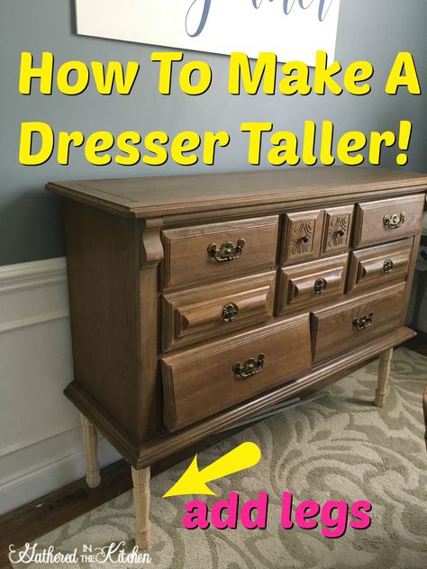 How to make a dresser taller! #furnituremakeover #paintedfurniture #beforeandafter Make Dresser Taller, How To Make A Dresser Taller, Stenciled Table, Wooden Furniture Legs, Diy Furniture Redo, Dresser Redo, Makeover Before And After, Diy Nightstand, Dresser Makeover