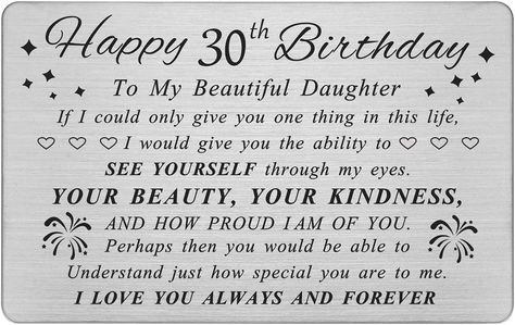 Amazon.com: DEGASKEN Daughter 30th Birthday Card - Birthday Gifts for Sweet 30 Year Old Daughter - 30th Birthday Decorations for Women, Personalized Engraved Wallet card : Clothing, Shoes & Jewelry Birthday Gifts For 13, 30th Birthday Decorations For Women, 17th Birthday Quotes, 13th Birthday Decorations, Message To Daughter, Happy 23rd Birthday, Letters To My Son, 16th Birthday Card, Old Birthday Cards