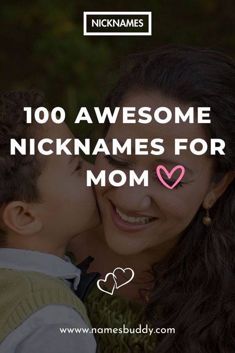 Nicknames For Mom Best Names, Cool Names, Family Love, The 100, Good Things