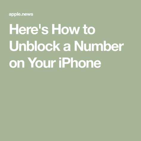 Here's How to Unblock a Number on Your iPhone Mailbox Numbers, Apple Phone, Phone Numbers, Things To Come, Iphone