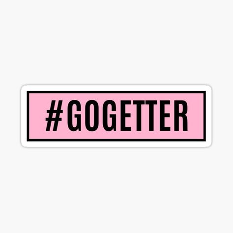 Add some fun to your life with this cool ‘#GOGETTER’ design. Also great as a gift for your family and friends! • Millions of unique designs by independent artists. Find your thing. Life Mantras, Boss Girl, Vision Board Inspiration, Go Getter, Empowering Quotes, Boss Babe, Girl Power, Business Tips, Life Hacks