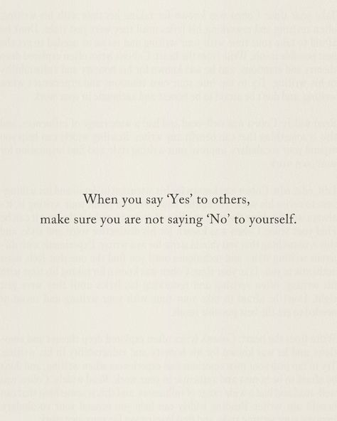 When you say ‘Yes’ to others, be mindful that you’re not saying ‘No’ to yourself. ✨ It’s important to set boundaries and honour your own needs, even when it’s difficult. Remember, self-care isn’t selfish - it’s essential. By prioritising your own well-being, you’re able to show up fully for others with a full heart and mind. Choose yourself first, and everything else will fall into place. #SelfLove #HealthyBoundaries #PrioritizeYou #MindfulLiving #ChooseYourself Choose Yourself First Quotes, Quotes Saying No, When You Say Yes To Others, When You Choose Yourself, Accept Others For Who They Are, Be More Selfish Quotes, Choose Yourself Quotes, Your Mind Quotes, Take Care Of Yourself Quotes