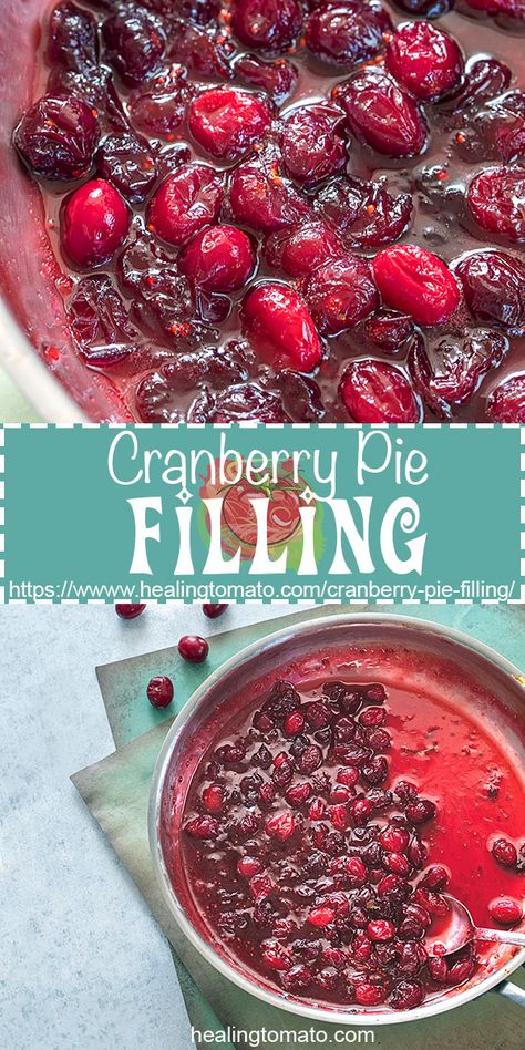 Cranberry Pie Filling, Cranberry Filling, Vegan Thanksgiving Menu, Tarte Vegan, Vegetarian Brunch, Thanksgiving Pie Recipes, Cranberry Pie, Vegetarian Comfort Food, Pie Filling Recipes