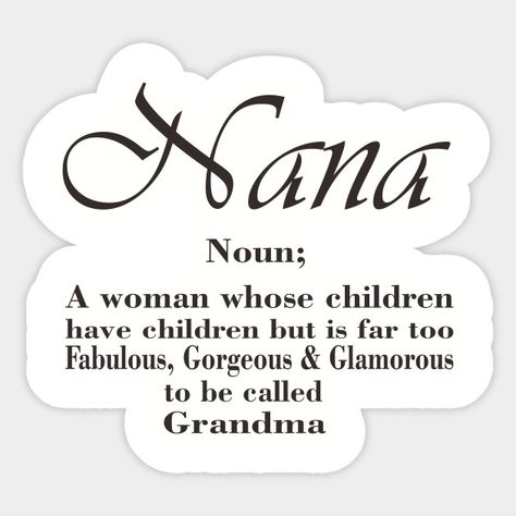 Nanna Quotes, Welcome Back Gifts, Nana Birthday Gift, Nana Birthday, Cute Birthday Cards, Grandma Birthday, Craft Quotes, Funny Birthday Gifts, Nana Gifts