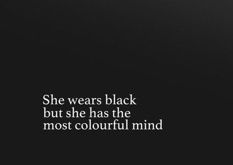 Black Quotes, Life Quotes Love, Black Aesthetic, Happy Quotes, The Words, Wearing Black, Beautiful Words, Inspire Me, Words Quotes