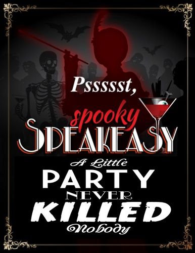 Spooky Speakeasy Party, Spookeasy Halloween Party, Haunted Speakeasy Party, Speakeasy Halloween Party, Spookeasy Party, Haunted Greenhouse, Halloween Speakeasy, Spooky Speakeasy, Ghost Town Halloween