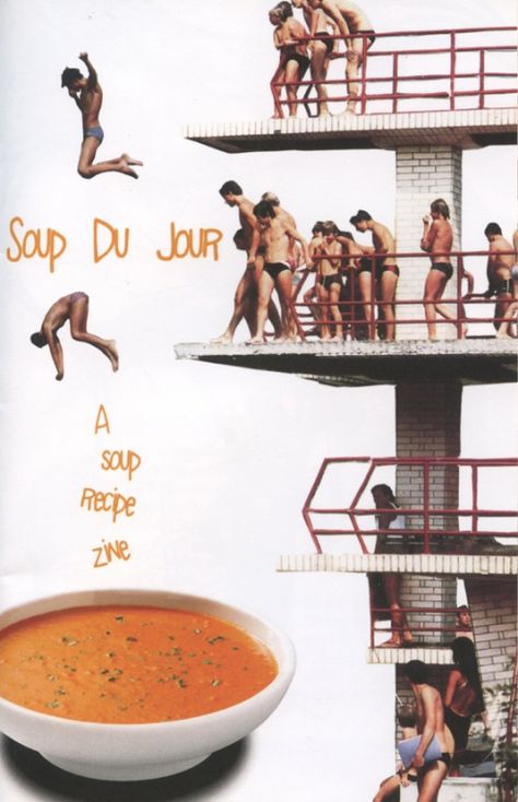 Soup du Jour - Recipe Zine published by Rotten Variety Soup Du Jour Recipe, Recipe Zine, Food Zine, Zine Design, Recipe Book, Visual Artist, Street Food, Soup Recipes