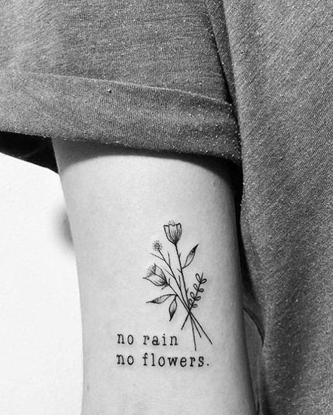 No Rain No Flowers Tattoo, Rain Tattoo, Motivational Tattoos, Sunflower Tattoos, No Rain No Flowers, Flowers Tattoo, Knee Tattoo, Dainty Tattoos, No Rain