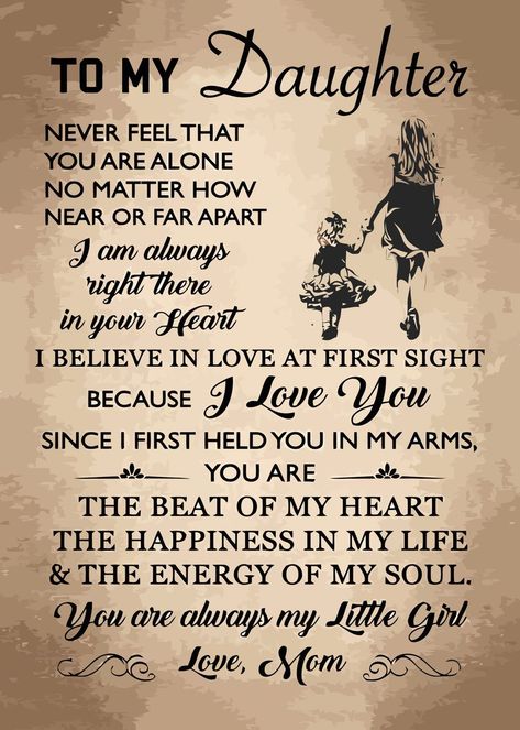 Beautiful 'MOM TO DAUGHTER ' Poster Print by Poster For Life ✓ Printed on Metal ✓ Easy Magnet Mounting ✓ Worldwide Shipping. Buy online at DISPLATE. Poem From Mother To Daughter, Happy Valentines Day For Daughter, Inspiration Quotes For Daughters, Uplifting Quotes For Daughters, Mom Proud Of Daughter Quotes, Love Quotes For My Daughter, From Mother To Daughter Quotes, Moms Love For Daughter, Poem For Daughter From Mom