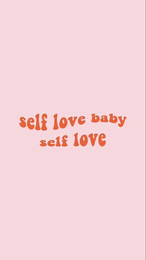 Self Love Baby Self Love, Love Quotes Self, Self Love Wallpaper, Quotes Self Love, Positive Wallpapers, Quotes Self, Qoutes About Love, Motivational Wallpaper, Healthy Motivation