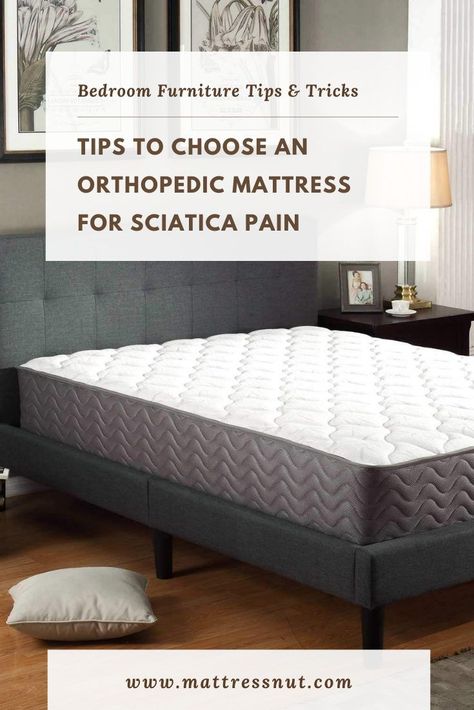 Choose an orthopedic mattress for sciatica pain that is breathable, has the ability to contour to the shape of the back, and offers medium-firm to firm support. Breathability aids in supporting body temperature, contouring aligns the body, while maintaining firmness reduces pressure on the back and joints. Best Mattress For Back Pain, Orthopedic Mattress, Severe Back Pain, Orthopaedic Mattress, Soft Mattress, Mattresses Reviews, Online Mattress, Sciatica Pain, Sciatic Nerve