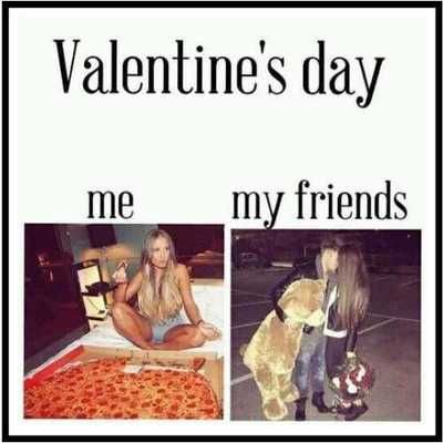 Me On Valentines Day, Funny Food Memes, Friendship Memes, Valentines Memes, Valentines Day Memes, Single Quotes Funny, Food Memes, Valentines Day Funny, Valentine Quotes