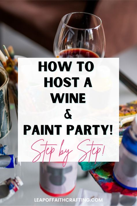 Painting With A Twist Birthday Party, Wedding Paint And Sip Ideas, Wine And Canvas Party, Sip And Wine Party Ideas, Paint Your Own Wine Glass Party, Color And Sip Party Ideas, Painting And Sip Ideas, Girls Night Wine Glass Painting, Paint And Sip At Home Ideas