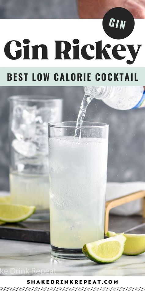 Gin Rickey Cocktail, Low Calorie Gin Cocktails, Simple Gin Drinks, Alcoholic Drinks Gin, Gin Rickey Recipe, Gin Mixed Drinks, 2024 Cocktails, Keto 2023, Gin Rickey