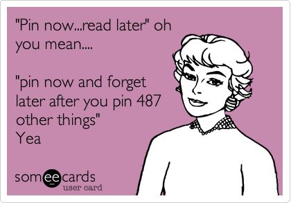 exactly. Pinterest Problems, Lol So True, Pinterest Humor, About Family, Read Later, It Goes On, Have A Laugh, E Card, Ecards Funny