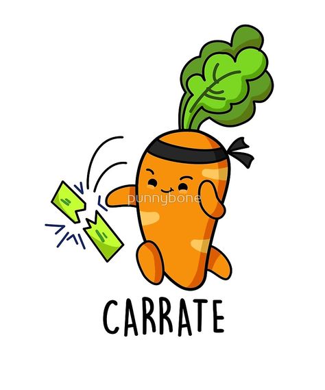 Carrate Vegetable Food Pun by punnybone Kid Puns, Cute Carrot, Punny Puns, Funny Food Puns, Cute Puns, Food Puns, Pun Gifts, Funny Illustration, Funny Doodles