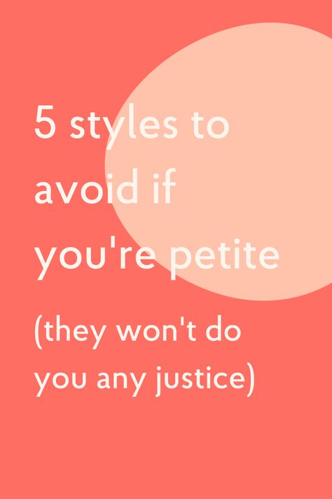 Here are five styles that don’t tend to do you much justice as a petite woman, regardless of your figure type. You can disregard our advice at your leisure. Outfit Ideas For Normal Size Women, Fashion Tips For Petite Women, Style Tips For Petite Women, Petite Dressing Tips, 5’1 Height Women Outfit, Petite Short Waisted Outfits, Bags For Petite Women, Cute Outfits For Petite Women, How To Dress For Petite Women